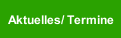 Aktuelles/ Termine